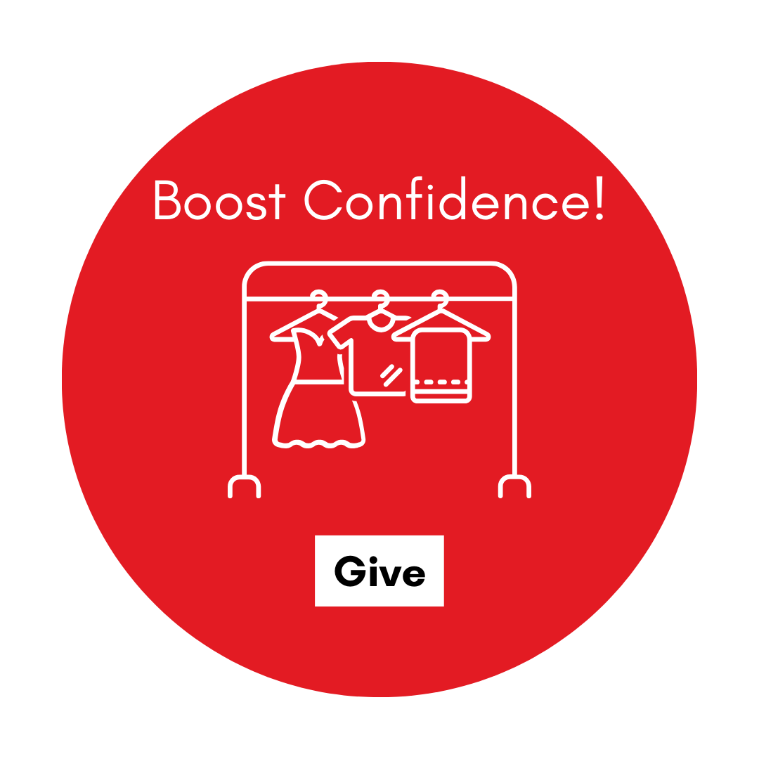 Boost Confidence! Click here to give clothing to Bottomless Closet